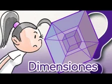 ¿Cuántas dimensiones hay?
