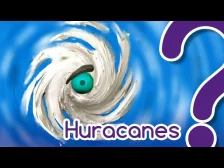 ¿Por qué hay huracanes?